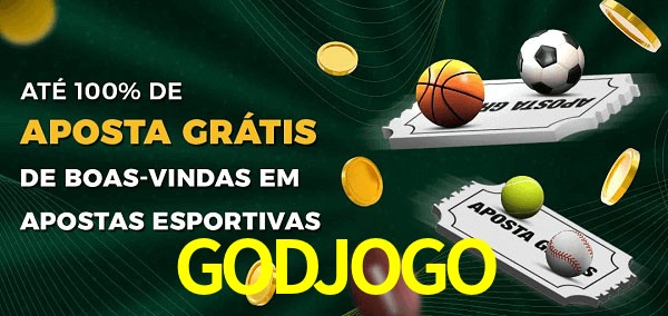 GODJOGO Ate 100% de Aposta Gratis